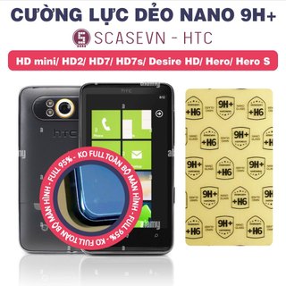 Cường lực dẻo nano trong suốt htc hd mini/ hd2/ hd7/ hd7s/ desirae hd/ hero/ hero s