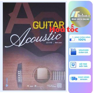 Sách - Guitar Acoustic (Lê Vũ ,Văn Lang - Nhà Sách Anh Thành)