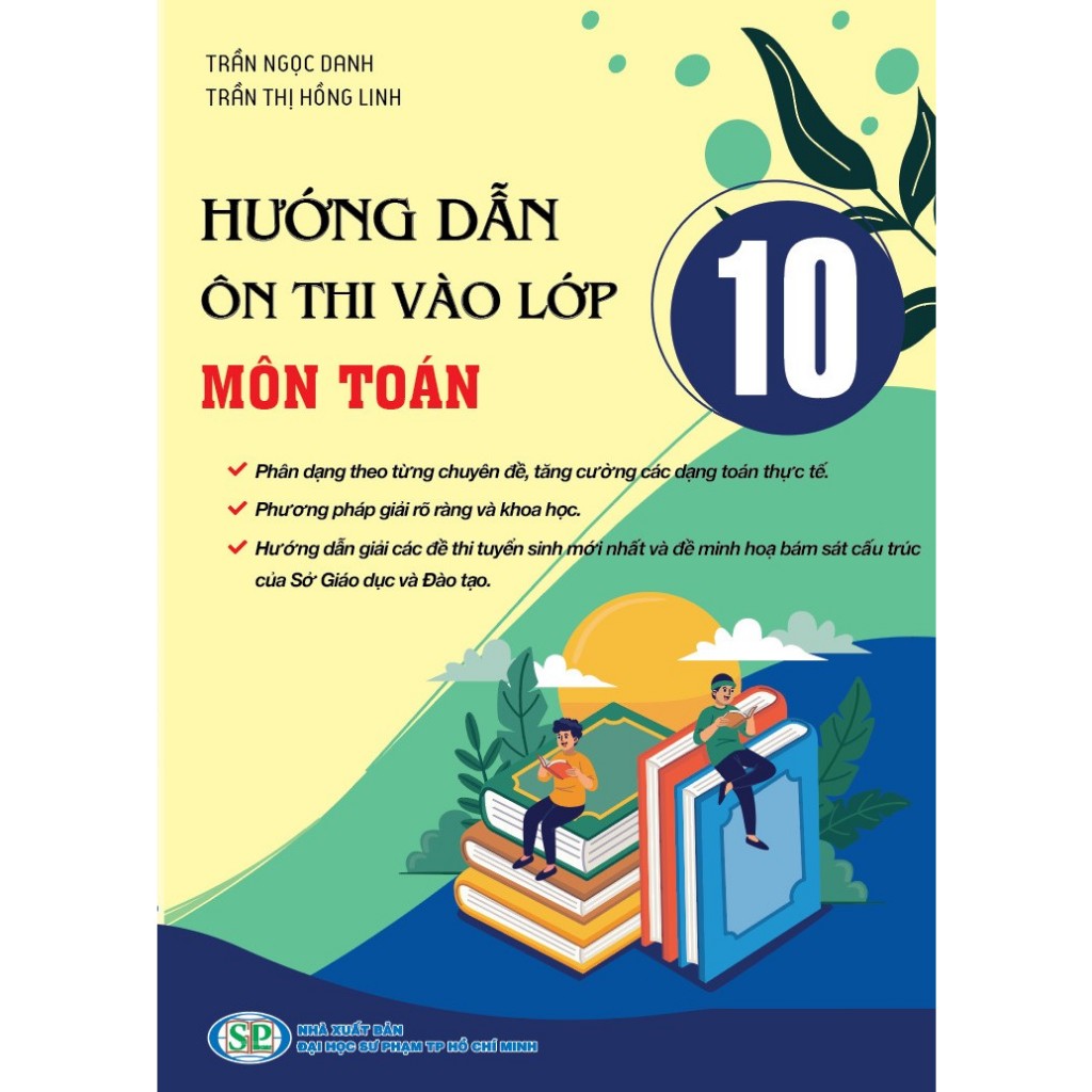 Sách - Hướng dẫn Ôn thi vào lớp 10 môn Toán