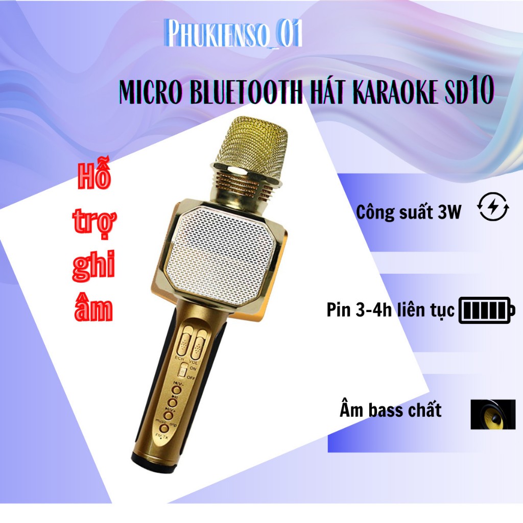 Mic hát Karaoke Bluetooth Sd10 Cầm Tay hát cực hay