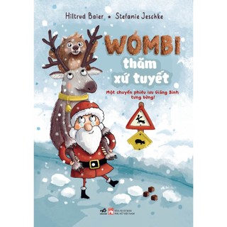 Sách - Wombi thăm Xứ tuyết: Một chuyến phiêu lưu Giáng Sinh tưng bừng