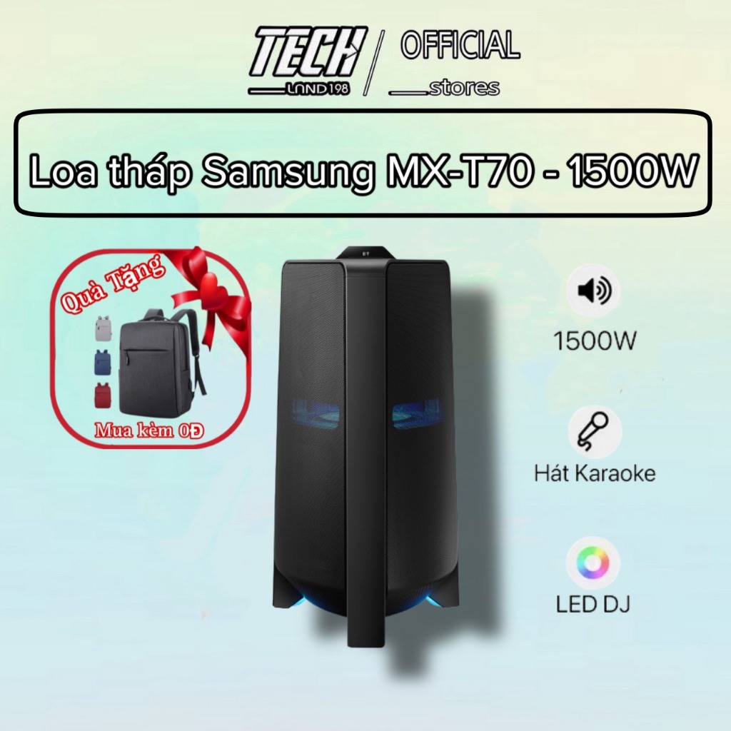 Loa Tháp Samsung MX-T70/XV 1500W Và T50 - 500W  chính hãng bảo hành 12 tháng