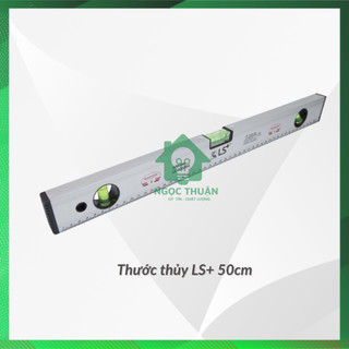 [Chính hãng] Thước thủy xám LS+ 30cm 40cm 50cm