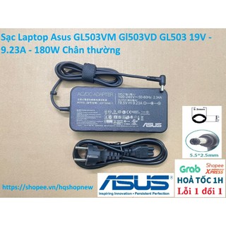 ⚡️[Sạc zin] Sạc Laptop Asus GL503VM Gl503VD GL503 19V - 9.23A - 180W Chân thường