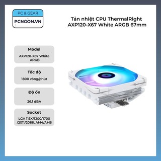Tản nhiệt cpu thermalright axp120-x67 white argb 67mm