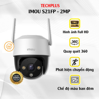 Camera Wifi PTZ Imou S21FP 2MP (1080P) Chính Hãng Bảo Hành 2 năm