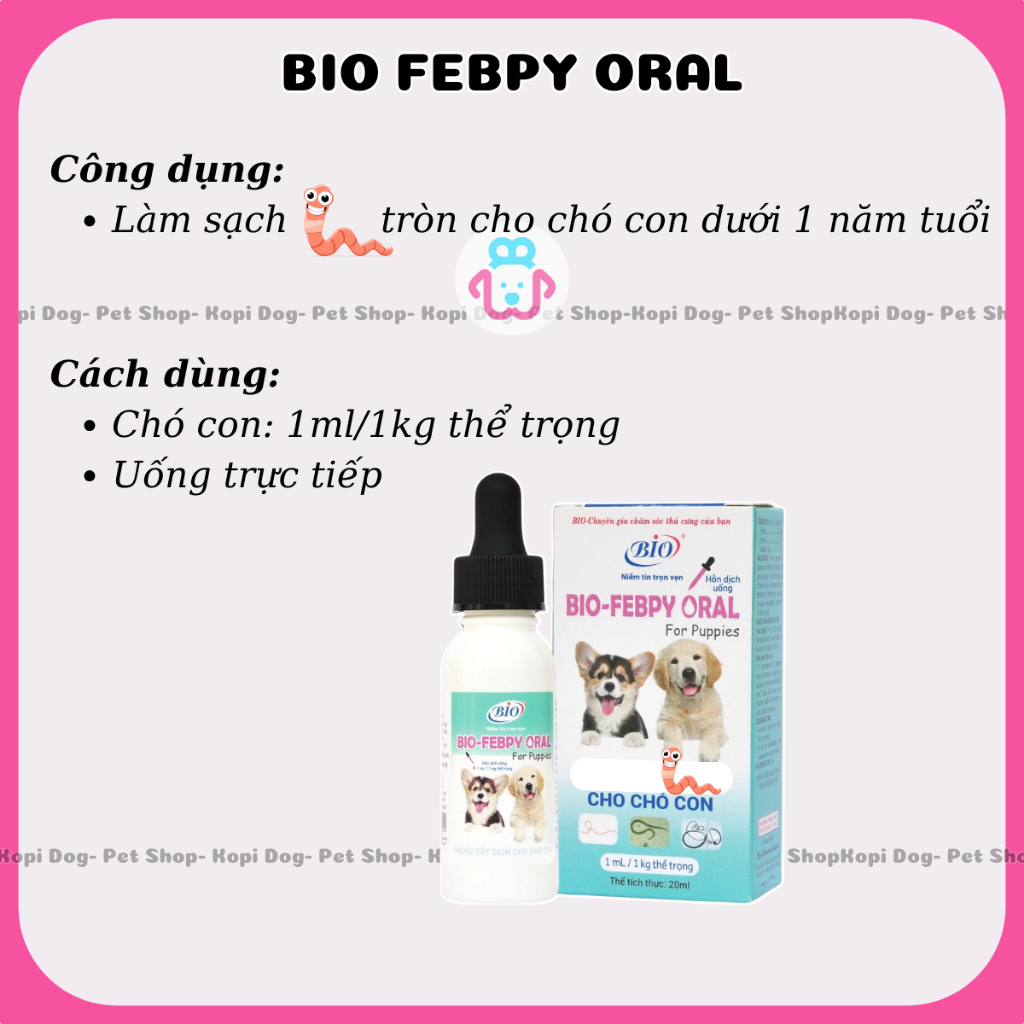 Siro Bio Febpy Oral cho chó con 20ml giúp đường tiêu hóa sạch ziun khỏe mạnh