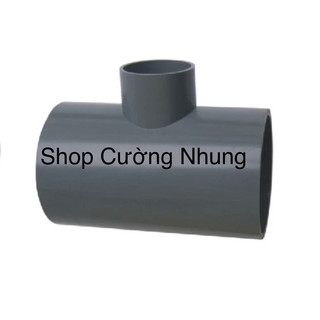 Tê thu ống pvc các cỡ từ 21-48