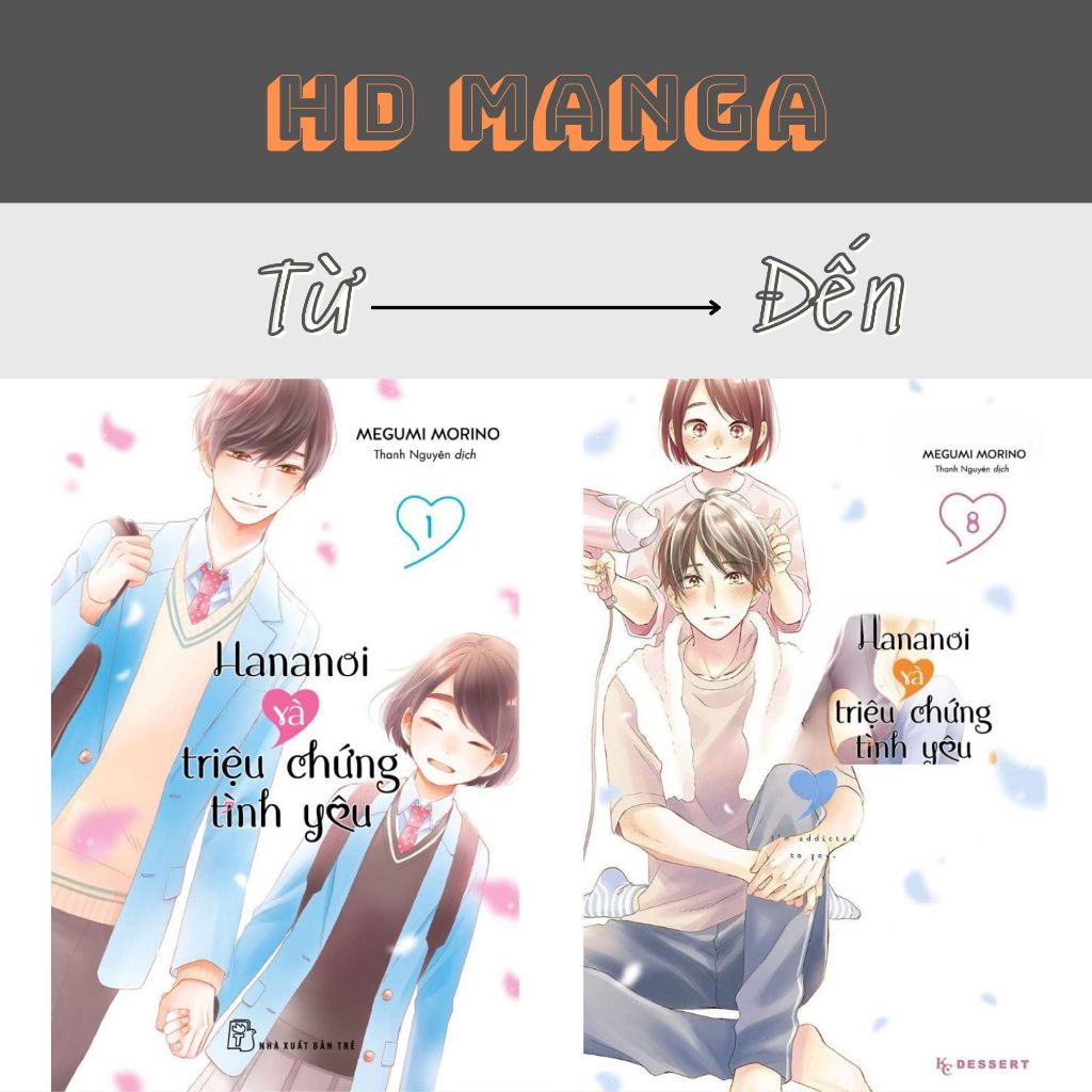Truyện tranh - Hananoi và triệu chứng tình yêu - Tập 1 2 3 4 5 6 7 8 9 10 11 12 13 14 15