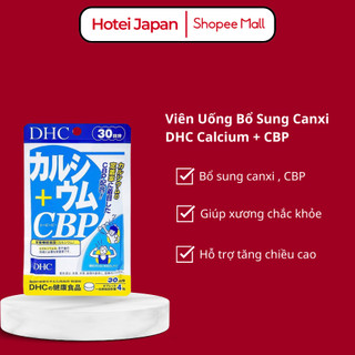 Viên uống bổ sung canxi dhc calcium + cbp, bổ sung canxi giúp hệ xương chắc khỏe
