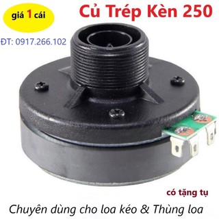 Củ treble kèn 250 tặng tụ , tép kèn 250 - giá 1 cái