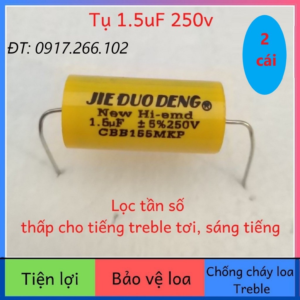 2 Tụ phân tần loa 1.5uf Tròn Vàng 250v
