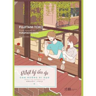 Sách - Nhật ký ấm áp: Con đường đi dạo