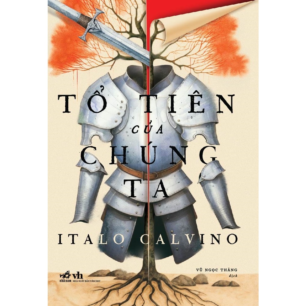 Sách - Tổ tiên của chúng ta: Tử tước chẻ đôi - Hiệp sĩ không hiện hữu - Nam tước trên cây (Italo Calvino) (Nhã Nam)