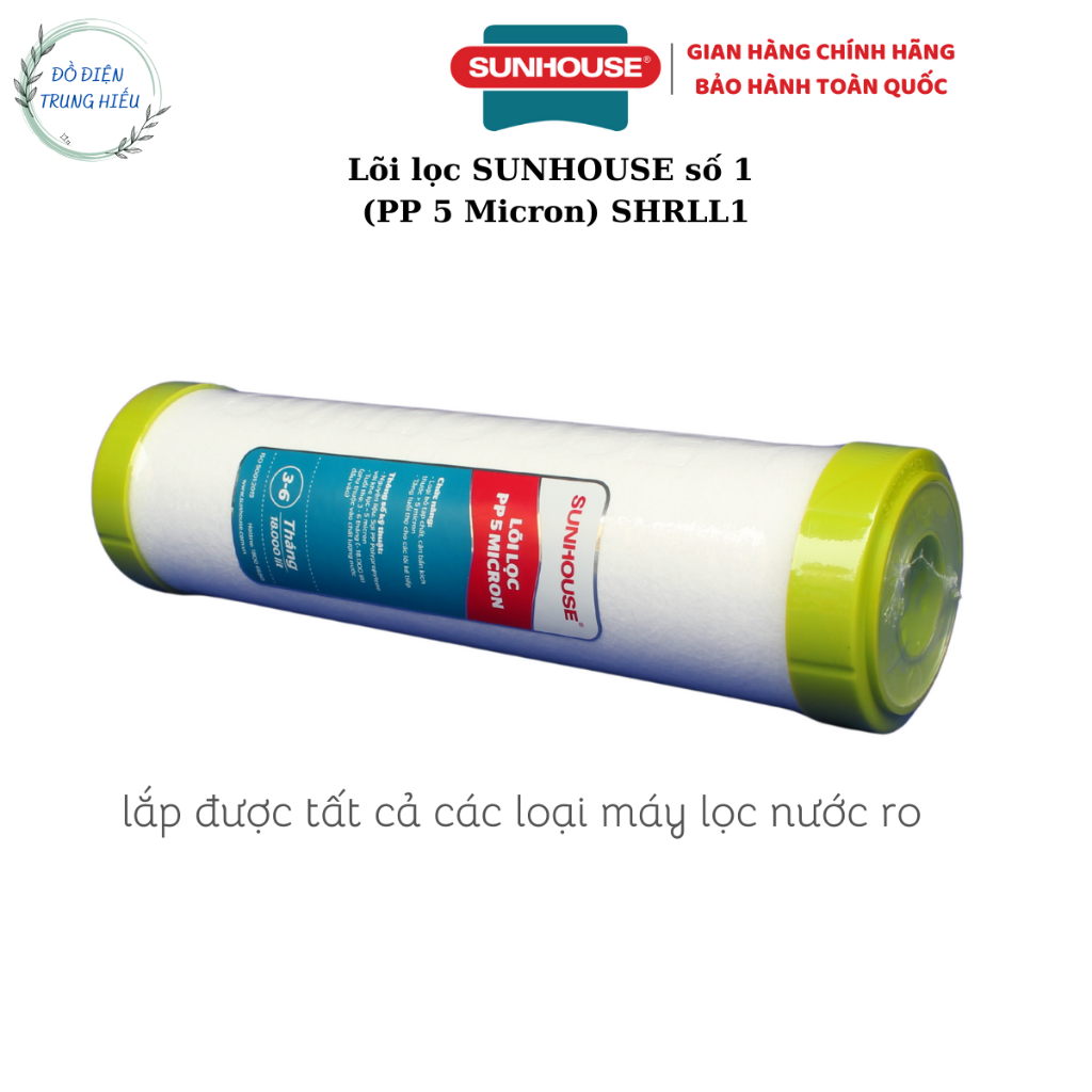 Lõi lọc nước số 1 SUNHOUSE SHRLL1  - Hàng chính hãng