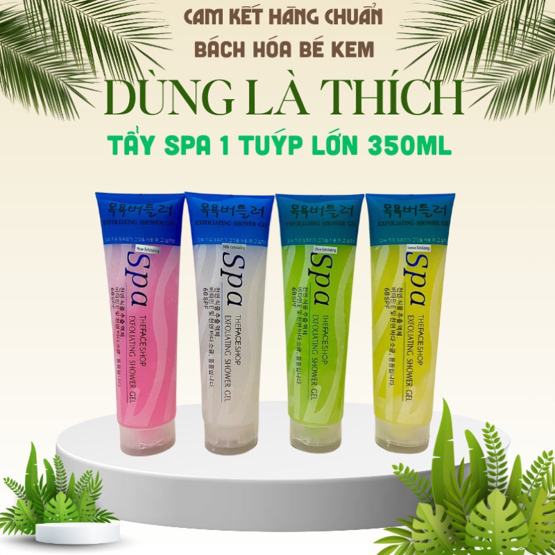 Tẩy da chết Spa 350ml chính hãng