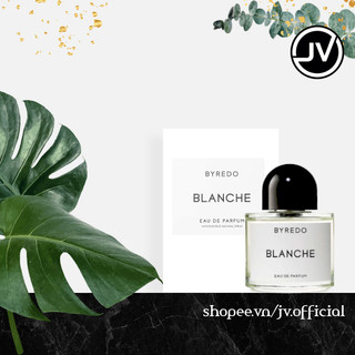 🔮 nước hoa mini byredo blanche edp 10ml - 𝗝𝘃.𝗠𝗼𝗻𝘁𝗯𝗹𝗮𝗻𝗰.𝗦𝘁𝗼𝗿𝗲 🔮