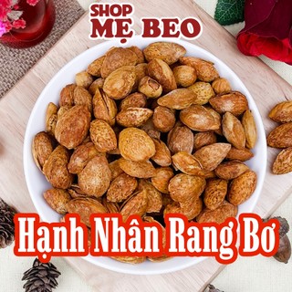 Hạt Hạnh Nhân Rang Bơ Còn Vỏ Shop Mẹ Beo
