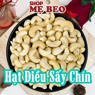 Hạt Điều Nguyên Vị Sấy Chín Không Muối Sạch Vỏ Nguyên Hạt Shop Mẹ Beo