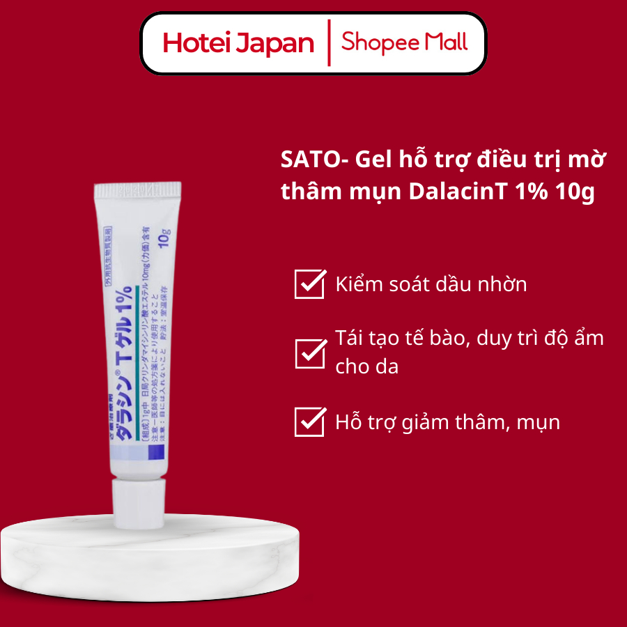 Gel Giảm Mụn Sato DalacinT 1% Hàng Nhật Nội Địa,Hỗ Trợ Xử Lý Hiệu Quả Chất Bã Nhờn Trong Tế Bào Da 10G