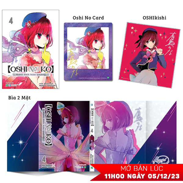 Sách Oshi No Ko - Dưới Ánh Hào Quang - 4 - IPM - Bản Quyền