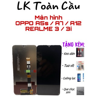 Màn hình OPPO a5s / a7 / a12 / realme 3 / realme 3i new Full bộ màu đen