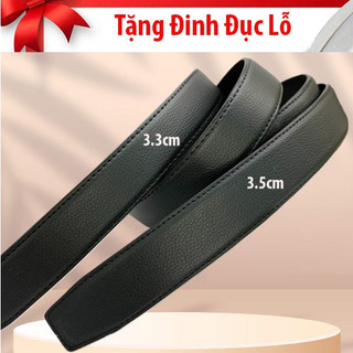 Thắt lưng nam bán rời không kèm mặt bản dây 3.2cm và 3,5cm dùng cho khóa bấm lỗ hoặc đầu lăn