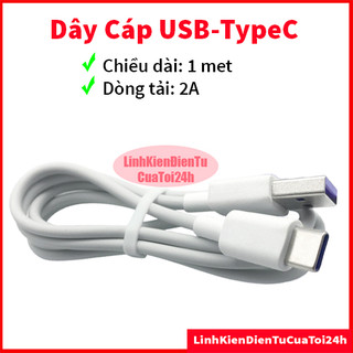 Dây Cáp Sạc cổng USB Typec, Dùng cho các dòng máy androi dòng tải 2A