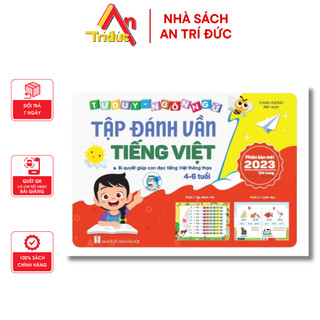 Sách - Tập Đánh Vần Tiếng Việt Tặng Kèm File Nghe (Phiên Bản Mới 2023) - Dành Cho Bé 4-6 tuổi  - An Trí Đức - V LĐ 01