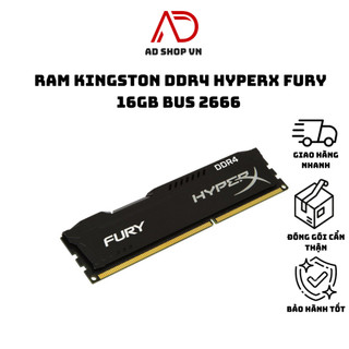 Ram ddr4 16gb bus 2666 kingston hyperx fury hàng mới 100%