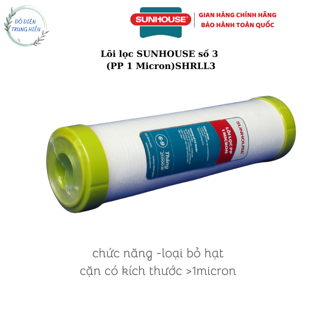 Lõi lọc nước số 3 SUNHOUSE  SHRLL3 - Hàng chính hãng