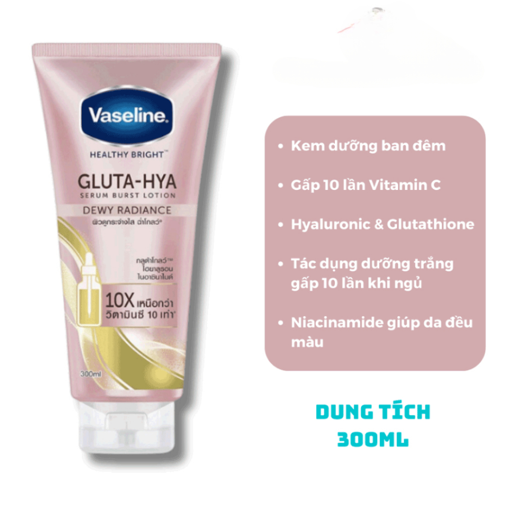 Sữa dưỡng thể trắng da Vaseline Healthy Bright Gluta HYA Serum 10X ban ngày và ban đêm