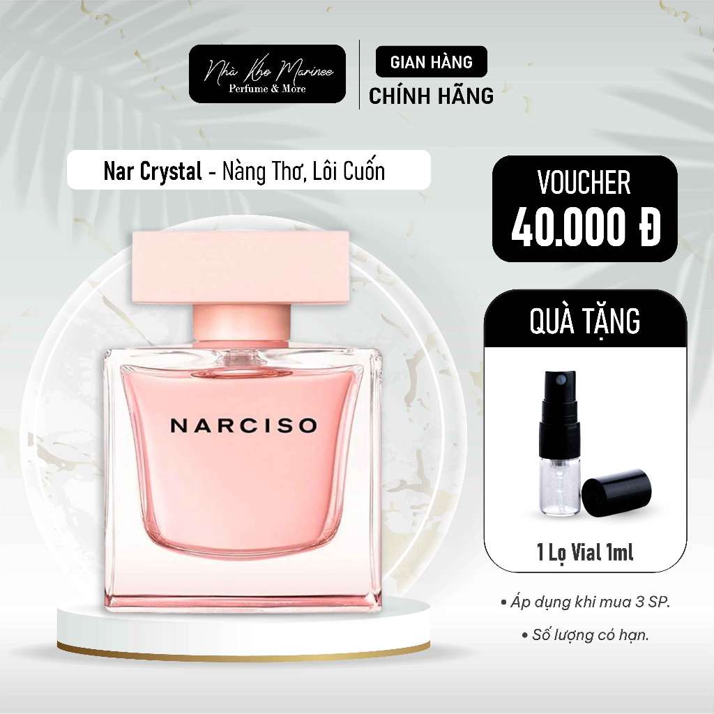 Nước Hoa Nữ Chính Hãng Nar Cristal Lọ Chiết 2ml/5ml/10ml - Nước Hoa Thơm Lâu, Tiểu Thư, Mùi Mùa Hè - Nhà Kho Marinee