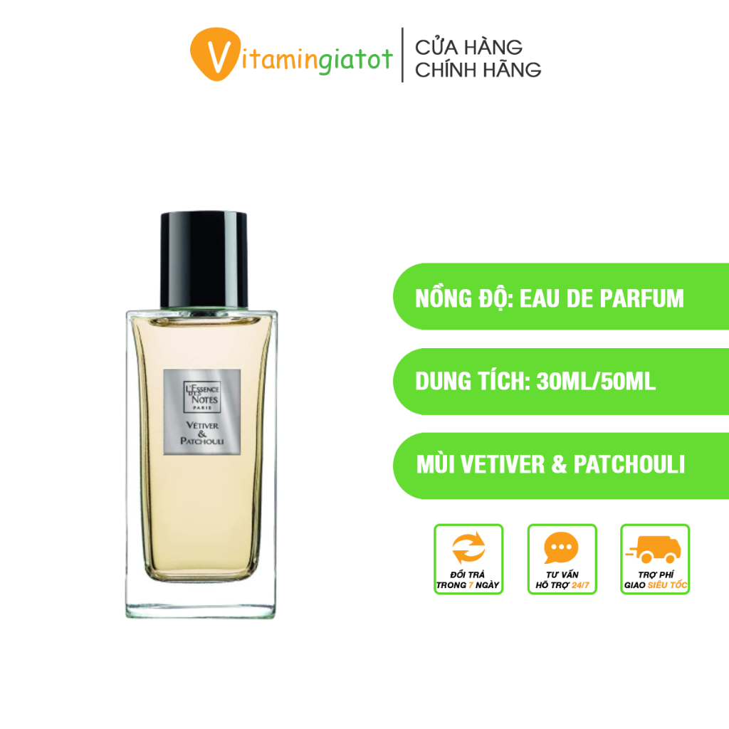 Nước Hoa L'Essence des Notes Pháp EDP Mùi Vetiver & Patchouli