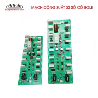 MẠCH CÔNG SUẤT 32 SÒ CÓ ROLE