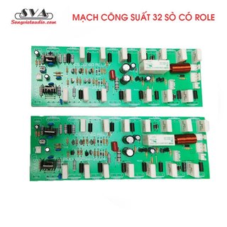 MẠCH CÔNG SUẤT 32 SÒ CÓ ROLE