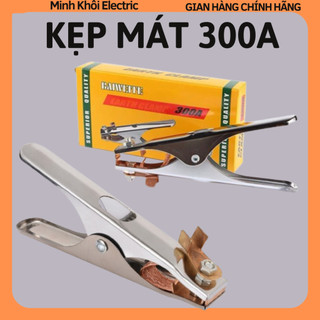 Kẹp mát 300A,kẹp mass máy hàn,kẹp mát máy hàn 300A,kìm mát,kìm hàn,kìm kẹp mát,kẹp mas,