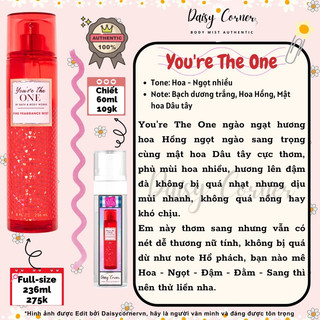 You’re the one - xịt thơm toàn thân body mist bath and body works bbw