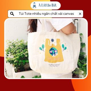 Túi Tote nhiều ngăn, túi Ba Gang Nah Thanks - Chât Liệu Vải Canvas - A Little Bit