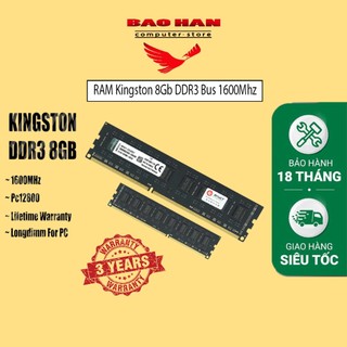 Ram PC Kingston 8Gb/4Gb DDR3 Bus 1600Mhz Mới 100% bảo hành 3 năm