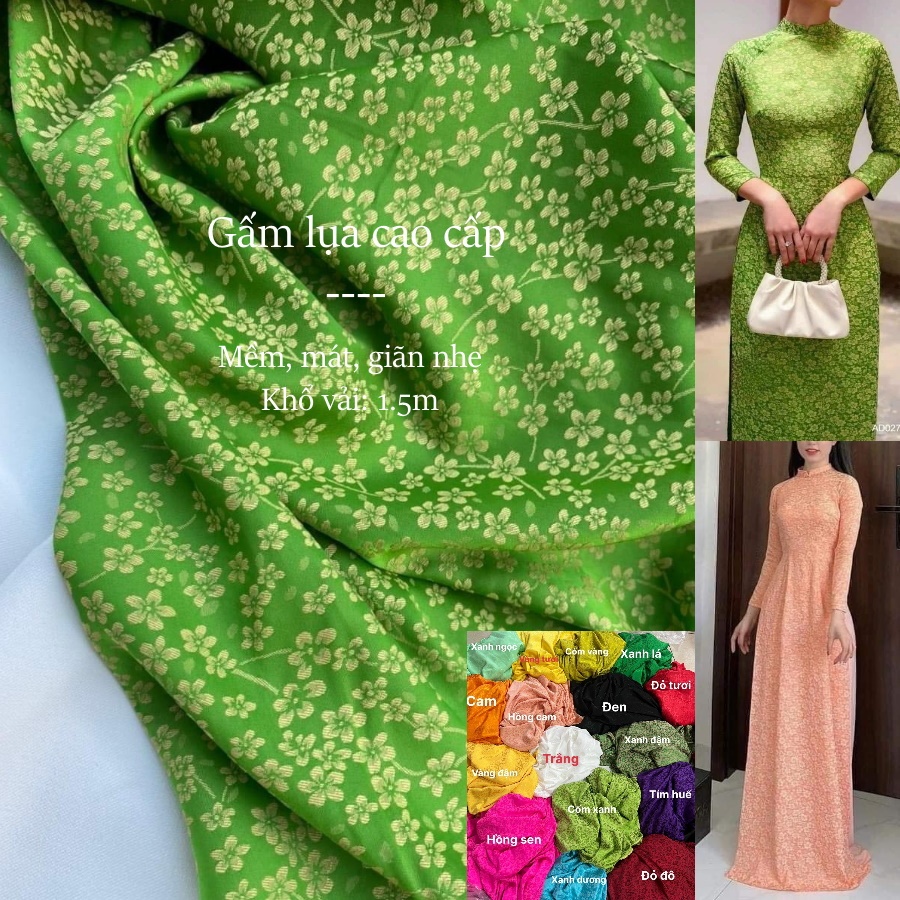 Vải Gấm Lụa Cao Cấp Chính Phẩm loại 1 Mềm, Mượt May Áo, Áo Dài, Váy, Đầm, Set Bộ (giá bán 0.5m)