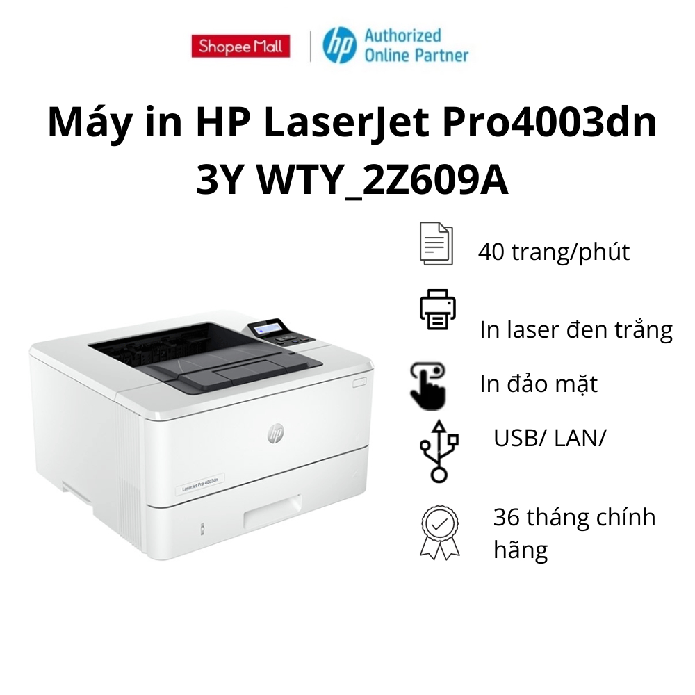 Máy in HP LaserJet Pro 4003dn,3Y WTY_2Z609A - Hàng Chính Hãng