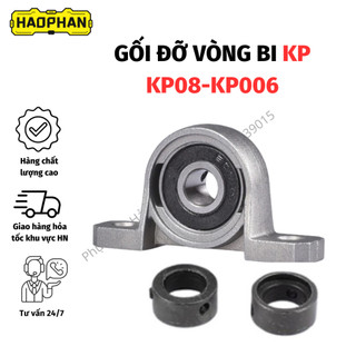 Gối đỡ vòng bi trục đứng mã KP08-KP006, gối đỡ vòng bi hàng chính hãng cao cấp đủ size, gối đỡ công nghiệp