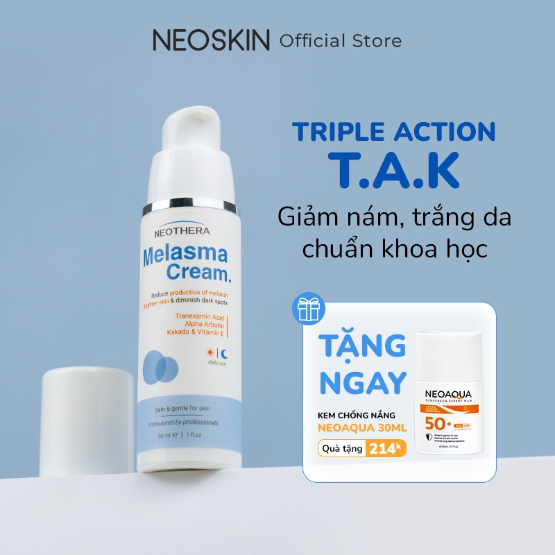 Kem Giảm Nám Trắng Da Chuẩn Khoa Học Triple Action T.A.K Hiệu Quả Chỉ Sau 7 Ngày NEOTHERA 30ml (Chai)