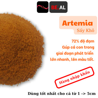 Cám artemia sấy khô chuyên dùng cho cá con cá bột và cá trưởng thành từ 1cm to 5 cm hỗ trợ thúc size