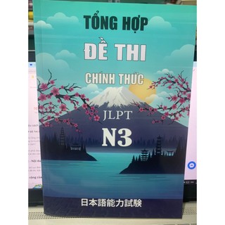 Sách Tổng hợp đề thi chính thức N3 ( Kèm CD) - Tái bản 2022