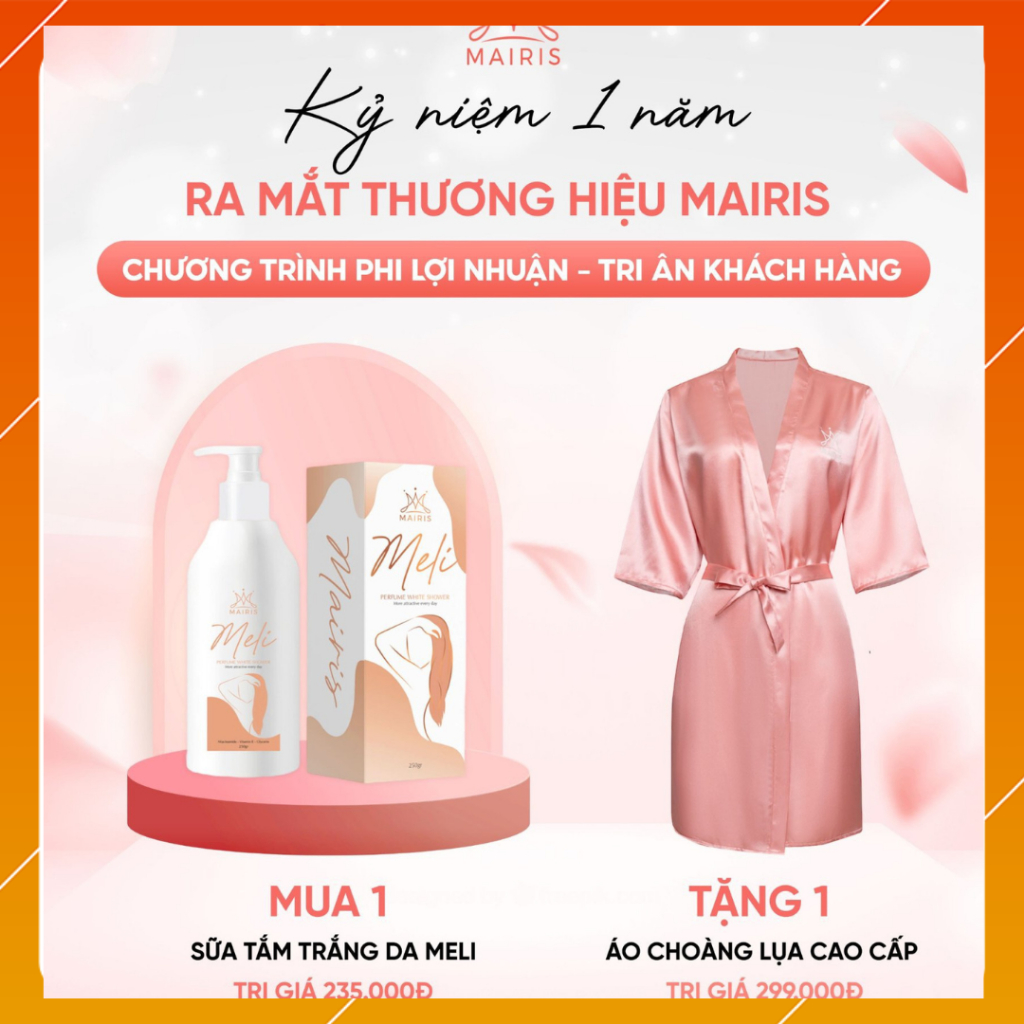 Sữa Tắm Trắng Meli Trần Ngọc Phương Mai Mairis Trắng Thơm Mịn Màng - Mua 1 Sữa Tắm Tặng 1 Áo Choàng Ngủ