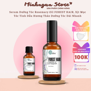 Serum Dưỡng Tóc Rosemary Oil FOREST HAIR, Xịt Mọc Tóc Tinh Dầu Hương Thảo Dưỡng Tóc Dài Nhanh