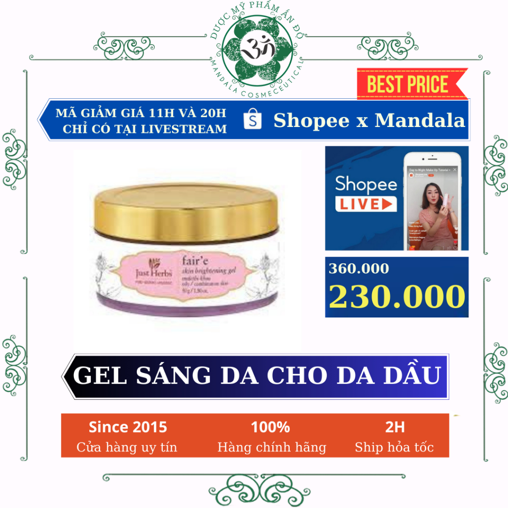 Gel sáng da cho da dầu Just Herbs Fair'e skin lightening gel Faire gel 50gr