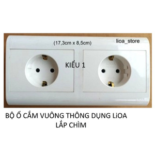 BỘ Ổ CẮM VUÔNG THÔNG DỤNG LiOA - LĂP CHÌM .